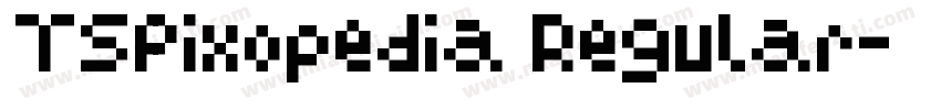 TSPixopedia Regular字体转换